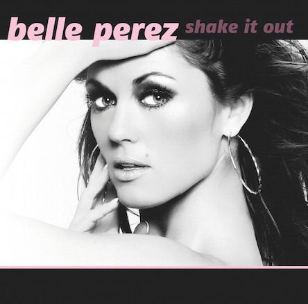 Cover for Belle Perez · Shake It Out (SCD) (2011)