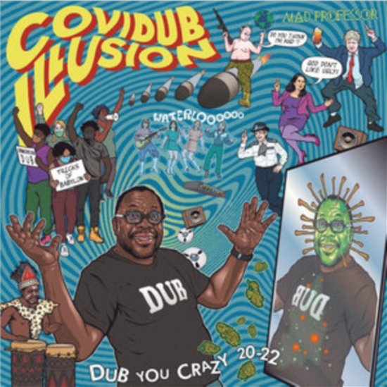 Covidub Illusion - Dub You Crazy 20-22 - Mad Professor - Music - ARIWA RECORDS - 9700000440240 - February 23, 2024