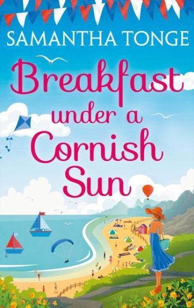 Cover for Samantha Tonge · Breakfast Under A Cornish Sun (Paperback Book) [UK Ed. edition] (2016)