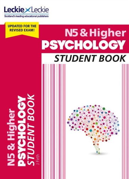 Cover for Jonathan Firth · National 5 &amp; Higher Psychology: Comprehensive Textbook for the Cfe - Leckie Student Book (Paperback Book) [2 Revised edition] (2019)