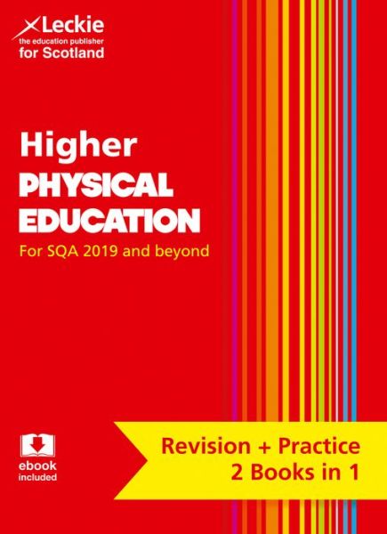 Cover for Murray Carnie · Higher Physical Education: Preparation and Support for Sqa Exams - Leckie Complete Revision &amp; Practice (Paperback Book) (2020)