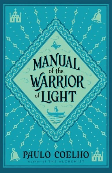 Cover for Paulo Coelho · Manual of The Warrior of Light (Pocketbok) (2022)