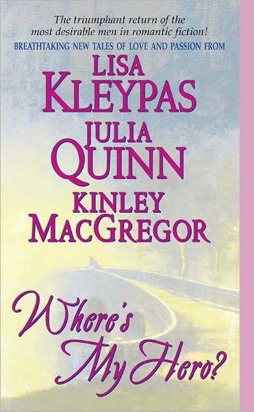 Cover for Lisa Kleypas · Where's My Hero? (Paperback Book) (2003)