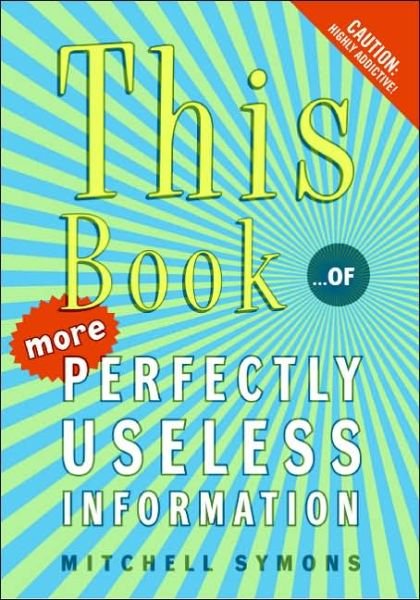 Cover for Mitchell Symons · This Book: ...of More Perfectly Useless Information (Paperback Book) (2006)
