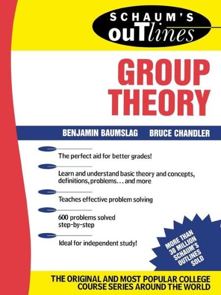 Cover for B. Baumslag · Schaum's Outline of Group Theory (Paperback Bog) [Ed edition] (1968)