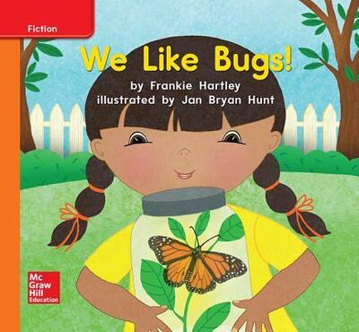 World of Wonders Reader # 32 We Like Bugs! - Donald Bear - Books - McGraw-Hill Education - 9780076784240 - May 18, 2016