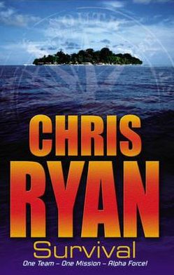 Cover for Chris Ryan · Alpha Force: Survival: Book 1 - Alpha Force (Paperback Bog) (2004)