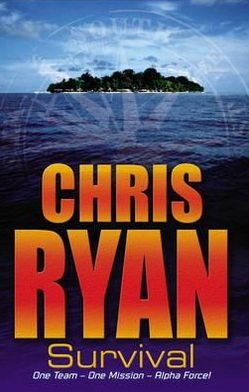 Cover for Chris Ryan · Alpha Force: Survival: Book 1 - Alpha Force (Pocketbok) (2004)