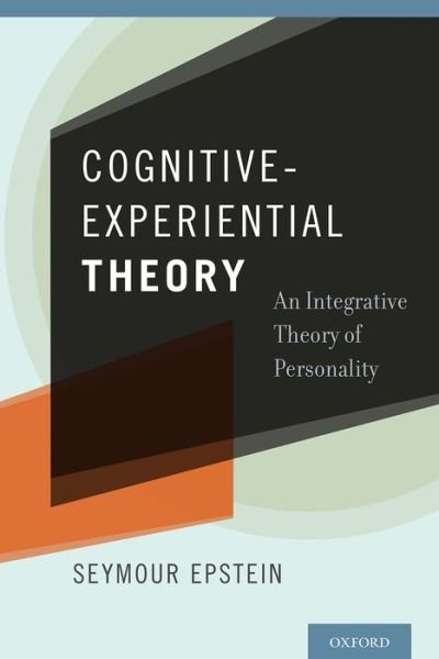 Cover for Epstein, Seymour (Professor Emeritus, Professor Emeritus, University of Massachusetts) · Cognitive-Experiential Theory (Paperback Book) (2016)