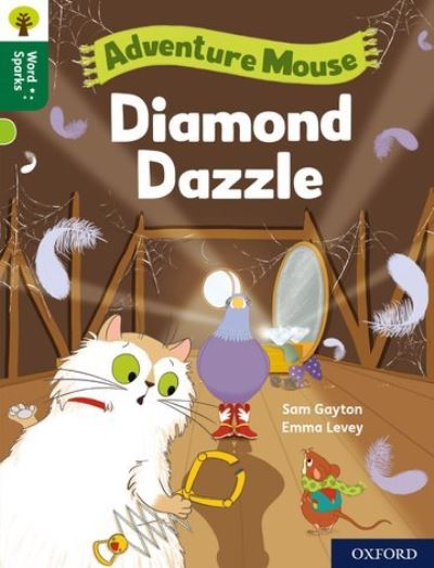 Cover for Sam Gayton · Oxford Reading Tree Word Sparks: Level 12: Diamond Dazzle - Oxford Reading Tree Word Sparks (Paperback Book) (2020)