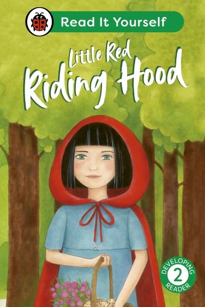 Cover for Ladybird · Little Red Riding Hood: Read It Yourself - Level 2 Developing Reader - Read It Yourself (Gebundenes Buch) (2024)