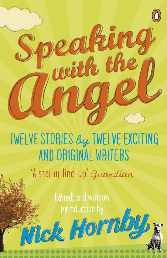 Speaking with the Angel - Nick Hornby - Livres - Penguin Books Ltd - 9780241957240 - 7 juillet 2011