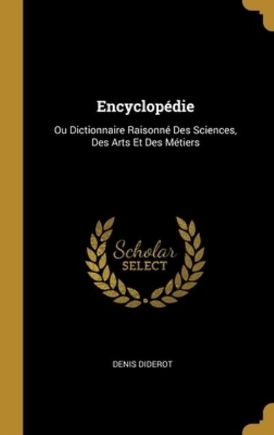 Cover for Denis Diderot · Encyclopédie (Bog) (2023)