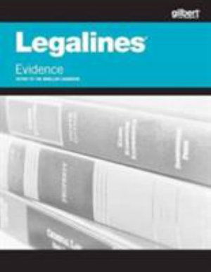 Cover for Publisher's Editorial Staff · Legalines on Evidence, Keyed to Mueller - Legalines (Paperback Book) [7 Revised edition] (2013)