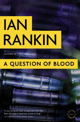 Cover for Ian Rankin · A Question of Blood: an Inspector Rebus Novel (Pocketbok) [Reprint edition] (2010)