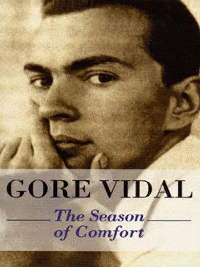 Season Of Comfort - Gore Vidal - Böcker - Little, Brown Book Group - 9780349110240 - 6 november 1997