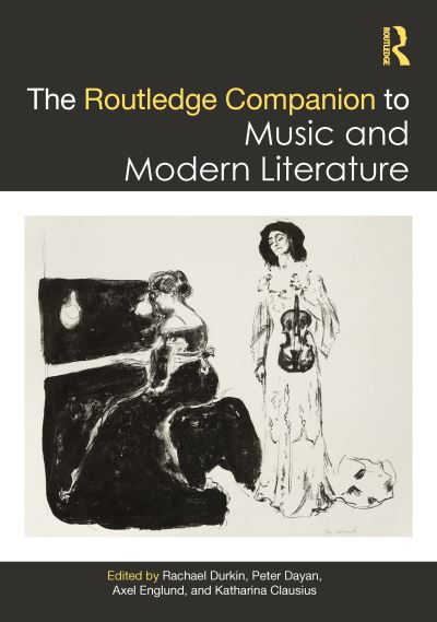 Cover for Peter Dayan · The Routledge Companion to Music and Modern Literature - Routledge Music Companions (Hardcover Book) (2022)