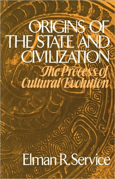 Cover for Elman R. Service · Origins of the State and Civilization (Pocketbok) (1975)