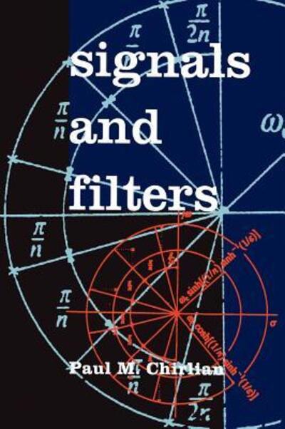 Cover for Paul Chirlian · Signals And Filters (Hardcover Book) [1994 edition] (1993)