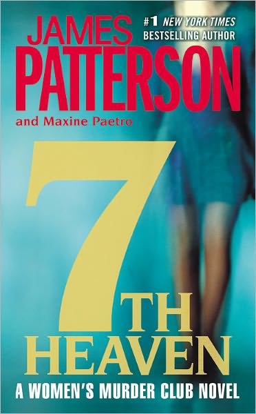 Cover for Maxine Paetro · 7th Heaven (Women's Murder Club) (Taschenbuch) [Reprint edition] (2009)