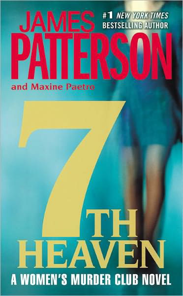 Cover for Maxine Paetro · 7th Heaven (Women's Murder Club) (Paperback Bog) [Reprint edition] (2009)