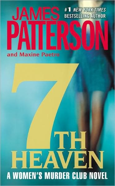 Cover for Maxine Paetro · 7th Heaven (Women's Murder Club) (Paperback Book) [Reprint edition] (2009)