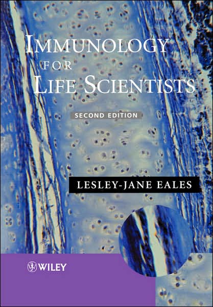 Cover for Eales, Lesley-Jane (University of Surrey, Guildford, UK) · Immunology for Life Scientists (Paperback Book) (2003)