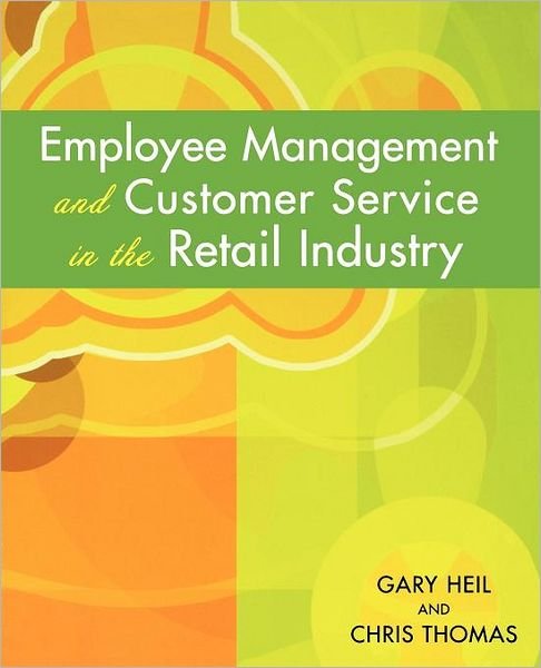 Cover for Chris Thomas · Employee Management and Customer Service in the Retail Industry (Pocketbok) (2005)