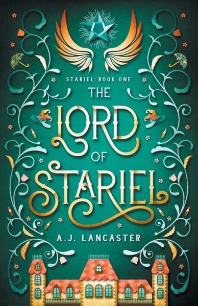 Cover for AJ Lancaster · The Lord of Stariel - Stariel (Paperback Bog) (2018)