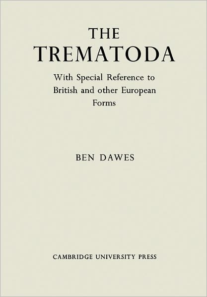 Cover for Dawes · The Trematoda (Taschenbuch) (2011)