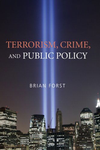 Cover for Brian Forst · Terrorism, Crime, and Public Policy (Gebundenes Buch) (2008)