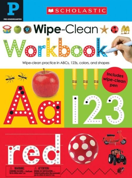 Cover for Scholastic · Pre-K Wipe-Clean Workbook: Scholastic Early Learners (Wipe-Clean) - Scholastic Early Learners (Board book) (2015)
