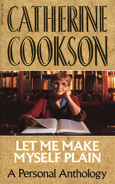 Cover for Catherine Cookson · Let Me Make Myself Plain (Paperback Book) (2015)