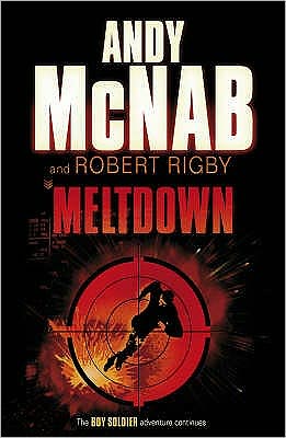 Cover for Andy McNab · Meltdown - Boy Soldier (Taschenbuch) (2008)