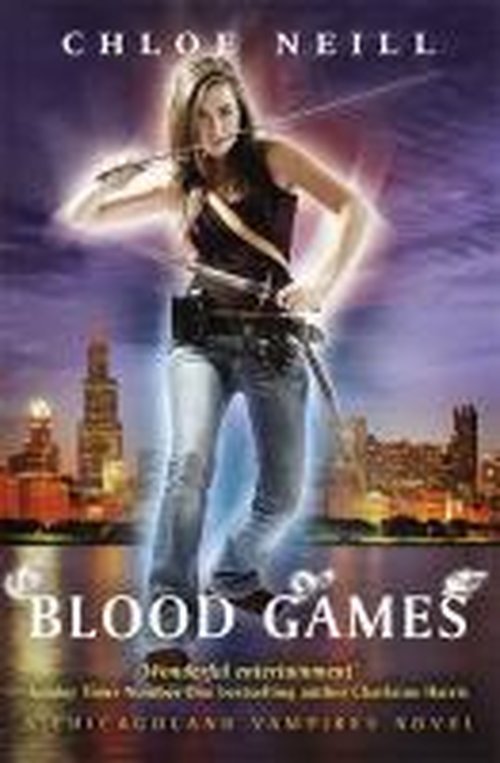 Cover for Chloe Neill · Blood Games: A Chicagoland Vampires Novel - Chicagoland Vampires Series (Taschenbuch) (2014)