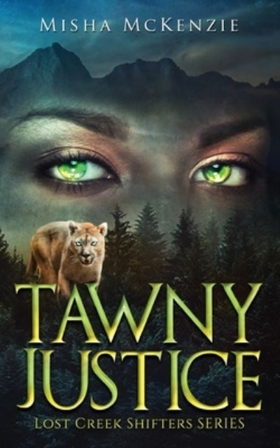 Cover for Misha McKenzie · Tawny Justice (Paperback Book) (2020)