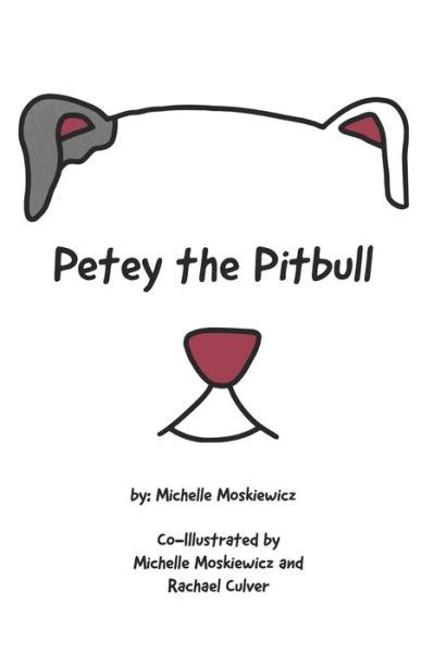 Cover for Michelle Moskiewicz · Petey the Pitbull (Paperback Book) (2020)