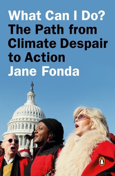 Cover for Jane Fonda · What Can I Do?: The Path from Climate Despair to Action (Paperback Book) (2021)