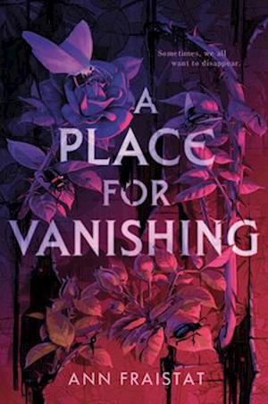 Ann Fraistat · A Place for Vanishing (Paperback Book) (2025)