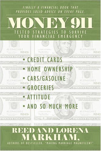 Cover for Reed Markham · Money 911: Tested Strategies to Survive Your Financial Emergency (Taschenbuch) (2008)