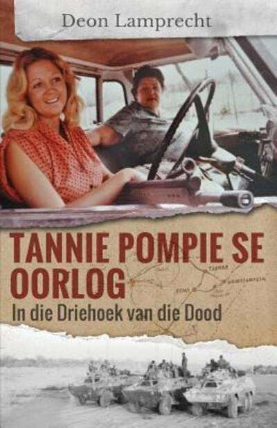 Cover for Deon Lamprecht · Tannie Pompie se Oorlog (Paperback Bog) (2015)
