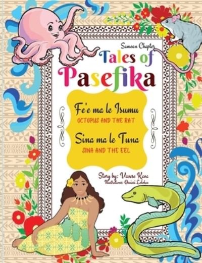Cover for Vaoese Kava · Tales of Pasefika - Octopus and the Rat, Sina and the Eel (Paperback Book) [Large type / large print edition] (2021)