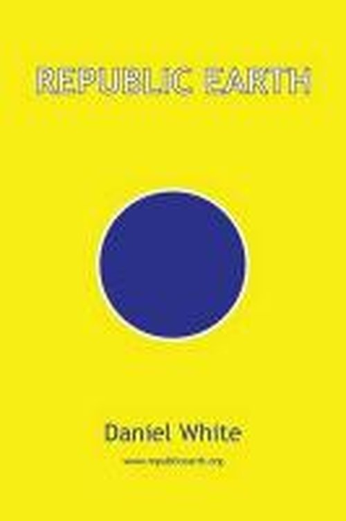 Cover for Daniel White · Republic Earth (Paperback Book) (2014)