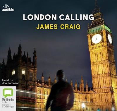 Cover for James Craig · London Calling - Inspector Carlyle (Audiobook (CD)) [Unabridged edition] (2019)