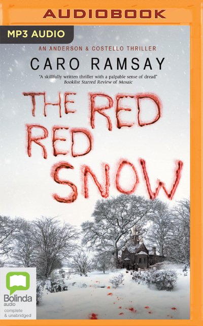 Cover for Caro Ramsay · The Red, Red Snow (CD) (2020)