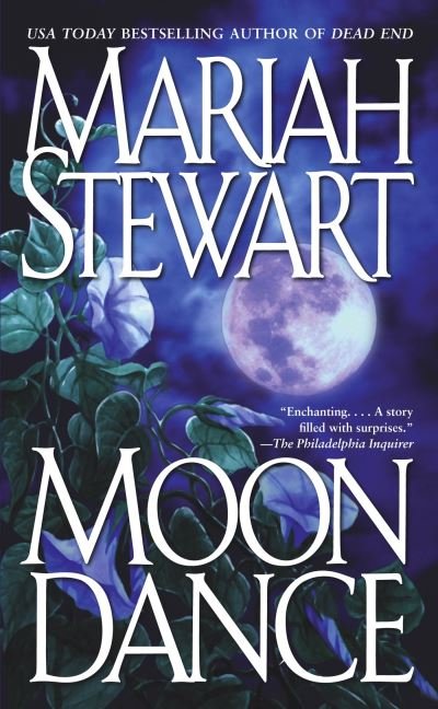 Moon Dance - Mariah Stewart - Kirjat - Pocket Books - 9780671026240 - tiistai 1. joulukuuta 1998