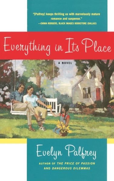 Everything in Its Place - Evelyn Palfrey - Livros - Atria Books - 9780671042240 - 6 de agosto de 2002