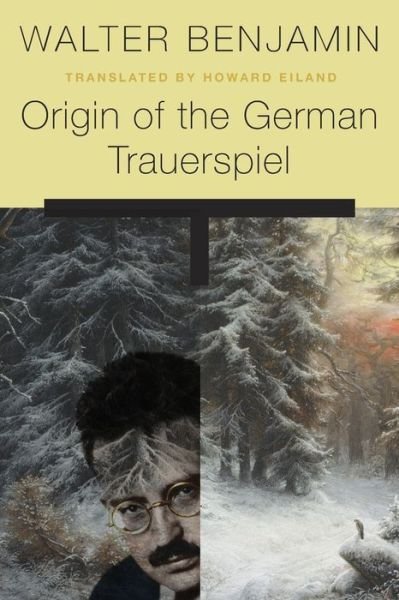 Cover for Walter Benjamin · Origin of the German Trauerspiel (Paperback Bog) (2019)
