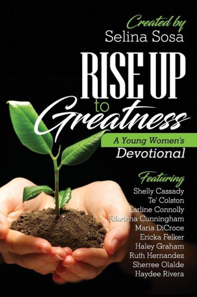 Cover for Sosa Selina · Rise Up to Greatness (Paperback Book) (2017)