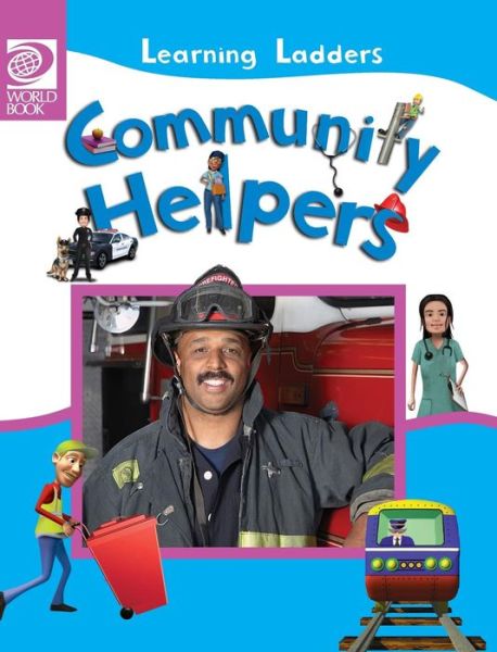 Community Helpers -  - Kirjat - World Book, Inc. - 9780716679240 - keskiviikko 1. kesäkuuta 2016